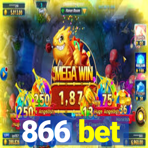 866 bet